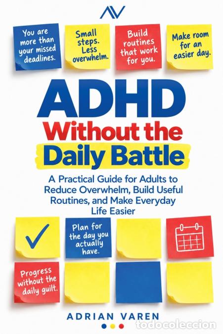 Libros: ADHD Without the Daily Battle - Adrian Varen