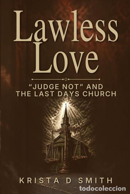 B&uuml;cher: Lawless Love - Krista Smith