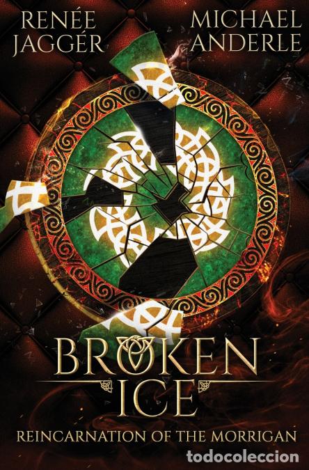 Livres: Broken Ice - Michael Anderle,Ren&eacute;e Jagg&eacute;r