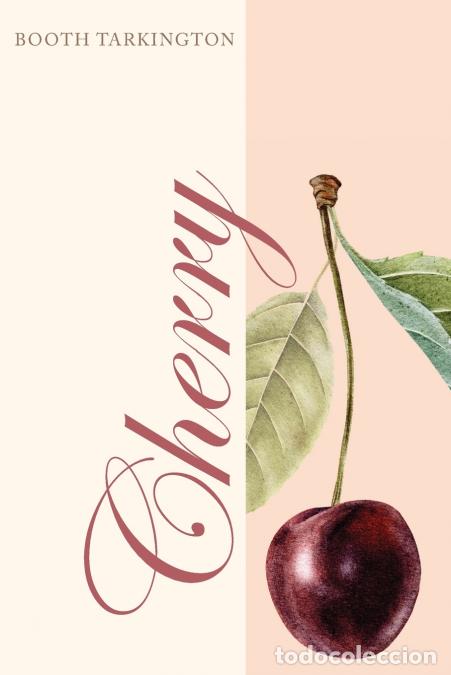 Libros: Cherry - Booth Tarkington - Foto 1