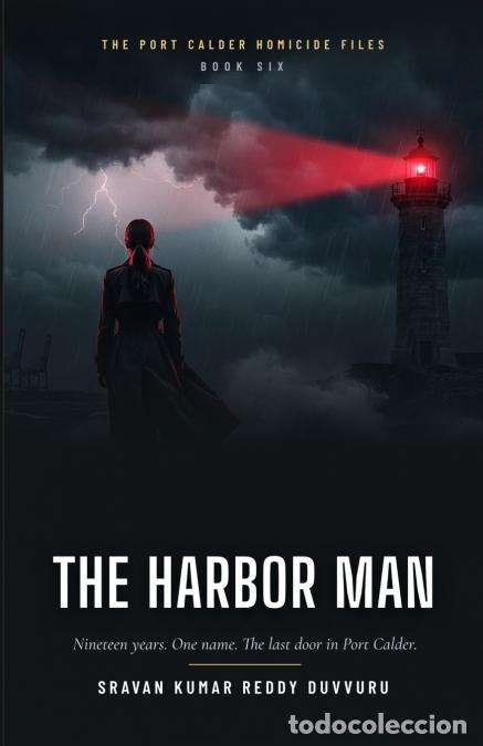 Livros: The Harbor Man - A Nina Calloway Police Procedural - Sravan Kumar Reddy Duvvuru