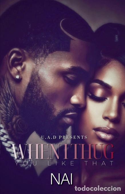 books: When I Thug You Like That - Nai