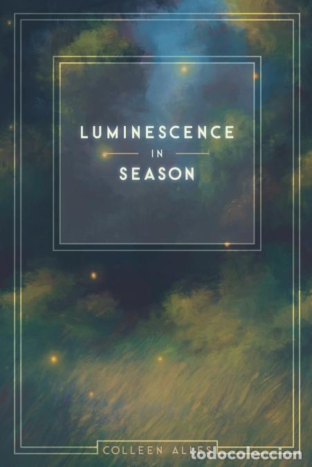 books: Luminescence in Season - Colleen Alles,Linzi Garcia