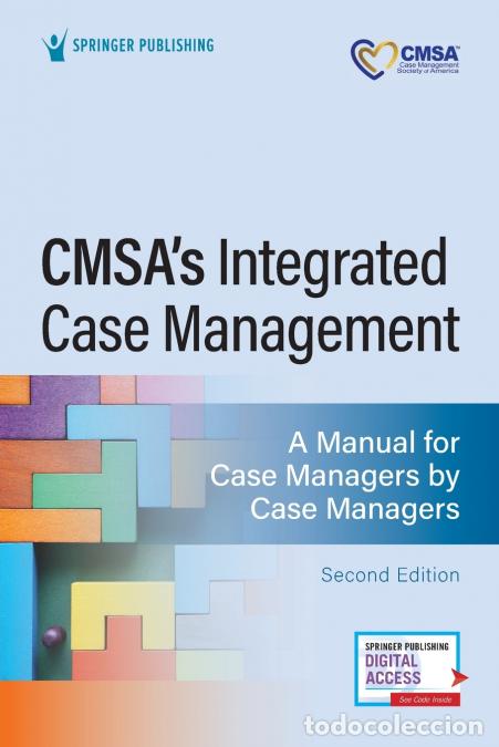 Libri: CMSA?s Integrated Case Management - A Manual for Case Managers by Case Managers - Rebecca MSN RN CCM