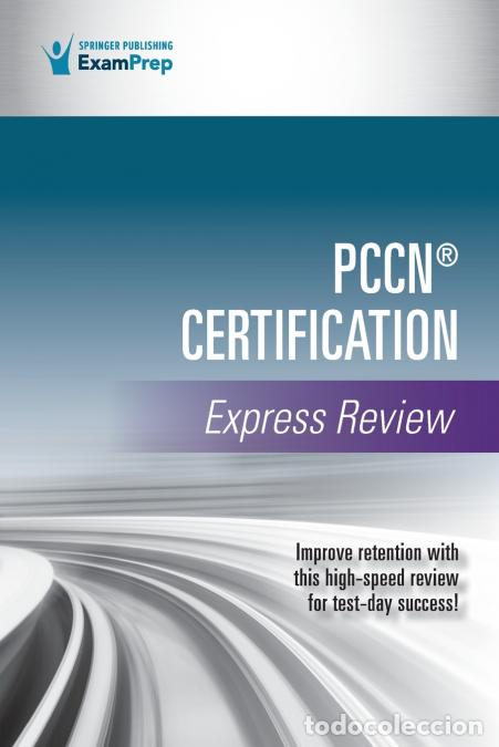 Libri: PCCN&reg; Certification Express Review - Springer Publishing Company
