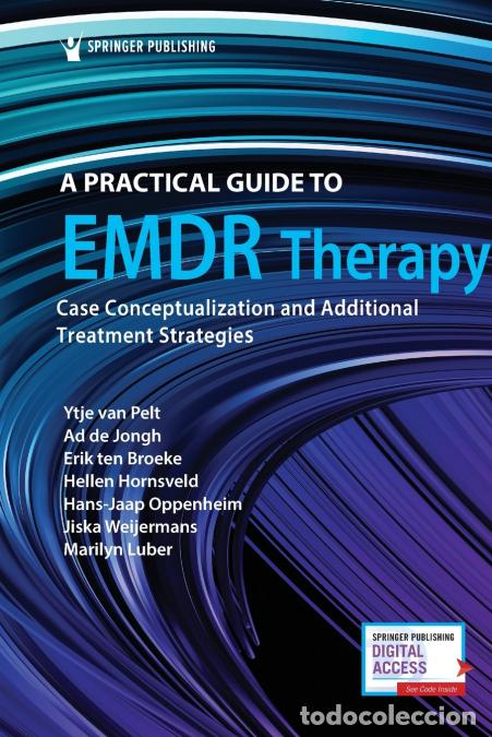 Libri: A Practical Guide to EMDR Therapy - Case Conceptualization and Additional Treatment Strategies - Ytj