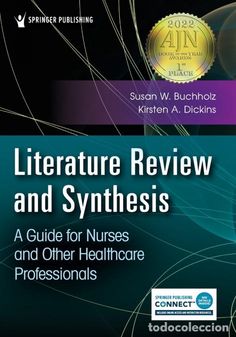 Libri: Literature Review and Synthesis - A Guide for Nurses and Other Healthcare Professionals - Susan Webe