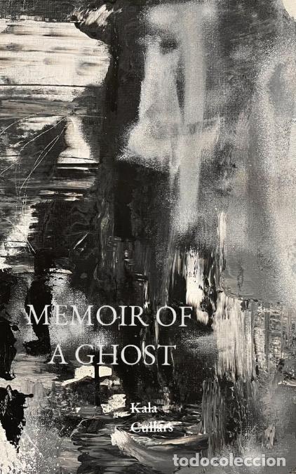 Libri: MEMOIR OF A GHOST - Kala Cullars