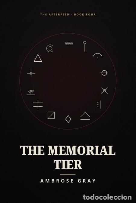 Libros: The Memorial Tier - Ambrose Gray - Foto 1