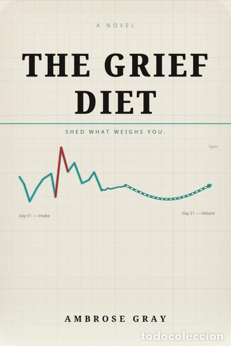 Libros: The Grief Diet - Ambrose Gray - Foto 1