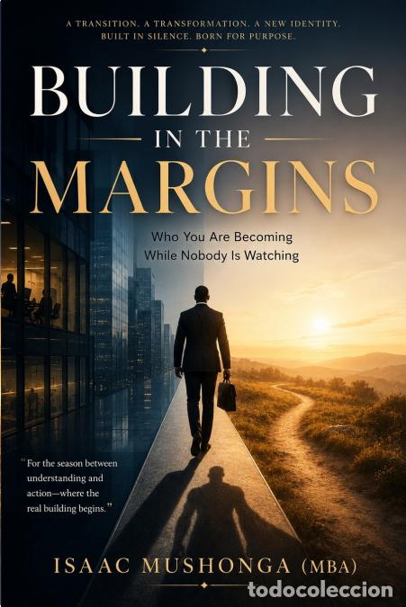 Libri: Building In The Margins - Isaac Mushonga (MBA)