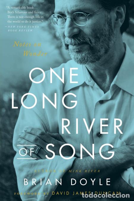B&uuml;cher: One Long River of Song - Brian Doyle