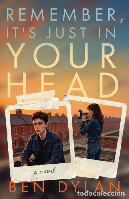 Libros: Remember, It?s Just In Your Head - Ben Dylan - Foto 1