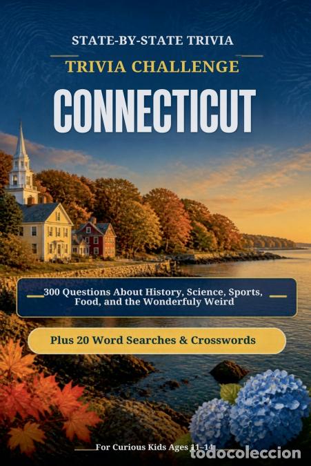 Libri: Connecticut Trivia Challenge - Discover America Press
