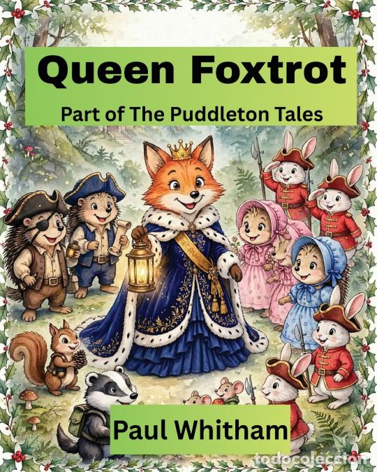 Libri: Queen Foxtrot - Paul Whitham