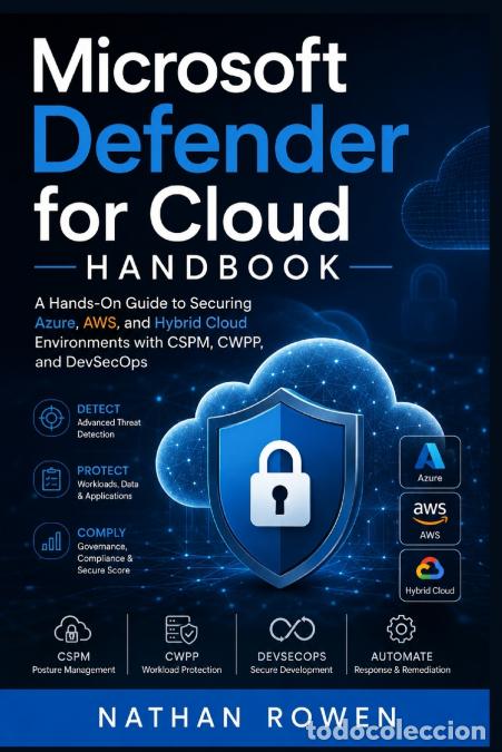 Libros: Microsoft Defender for Cloud Handbook - Nathan Rowen