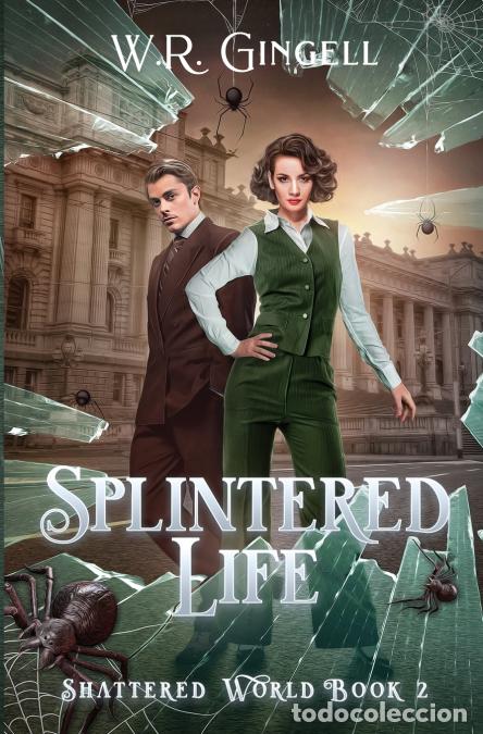 Libros: Splintered Life - W.R. Gingell - Foto 1