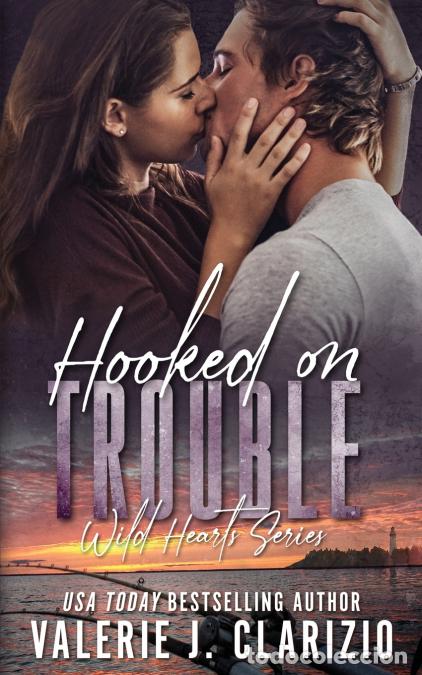 Libri: Hooked on Trouble - Judy Rosen,Valerie J Clarizio