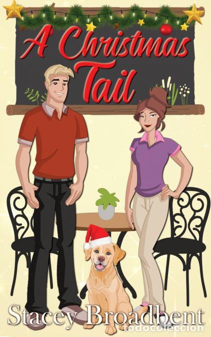 books: A Christmas Tail - Stacey Broadbent