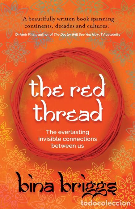 Livres: The Red Thread - The everlasting invisible connections between us - Bina Briggs