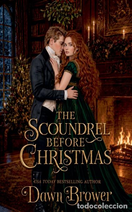 Libros: The Scoundrel Before Christmas - Dawn Brower - Foto 1