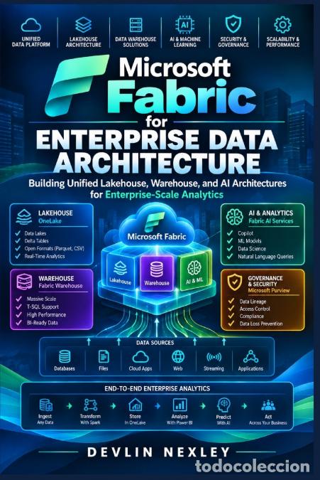 Libri: Microsoft Fabric for Enterprise Data Architecture - Devlin Nexley