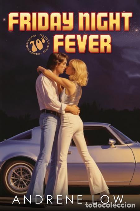 Livres: Friday Night Fever - Vintage Edition - Andrene Low