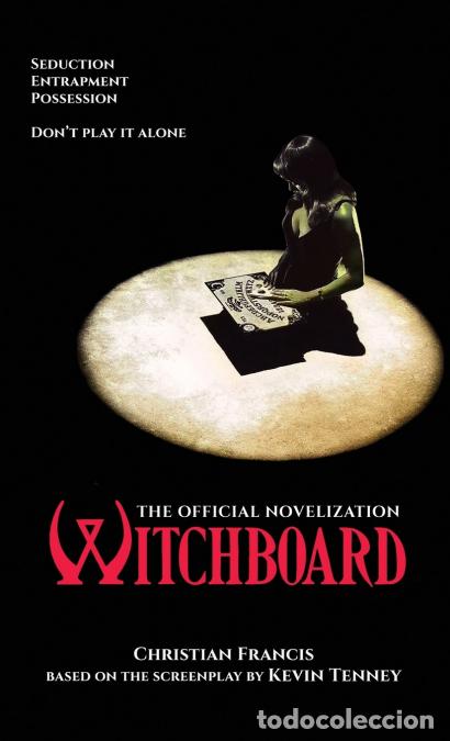 Livres: Witchboard - The Official Novelization - Christian Francis