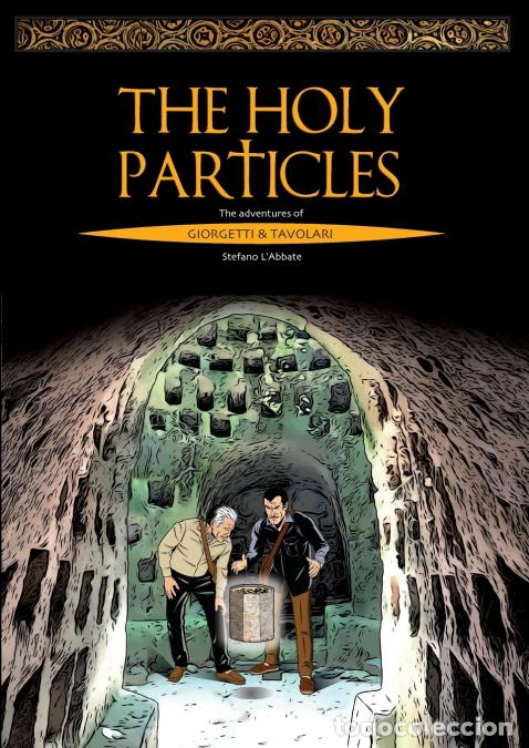 Livros: THE HOLY PARTICLES - The adventures of Giorgetti & Tavolari - Stefano L?Abbate