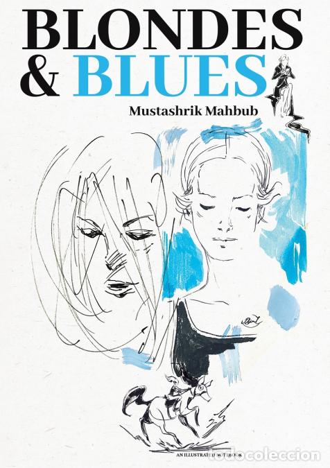 Livros: Blondes & Blues - Mustashrik Mahbub