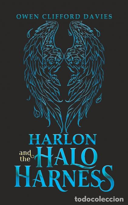 Livros: Harlon and the Halo Harness - Owen Clifford Davies