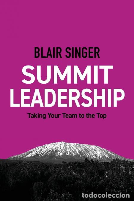Livros: Summit Leadership - Blair Singer