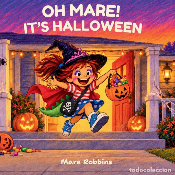B&uuml;cher: Oh, Mare! It?s Halloween - Mare Robbins