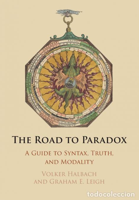 Livros: The Road to Paradox - Volker Halbach,Graham E. Leigh