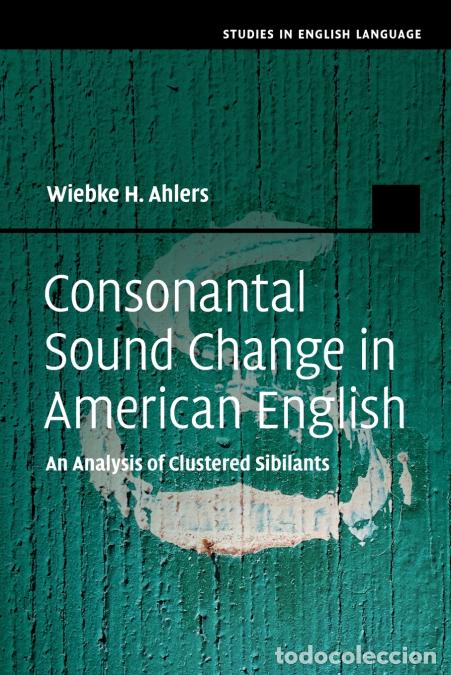Livros: Consonantal Sound Change in American English - Wiebke H. Ahlers