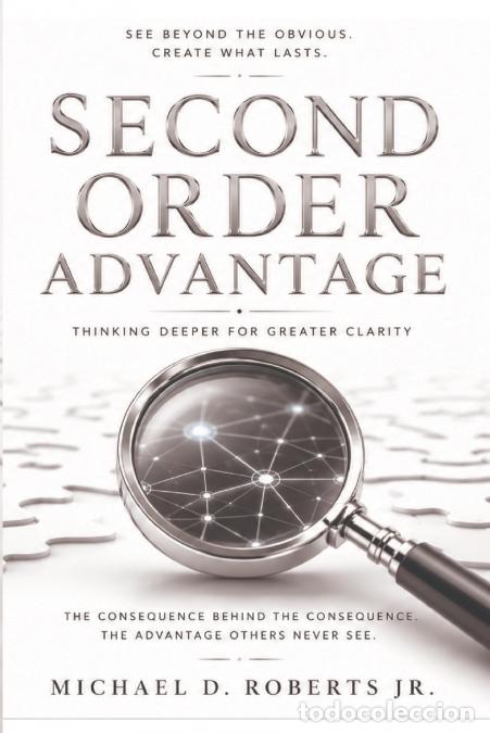 Libri: Second Order Advantage - Michael D. Roberts