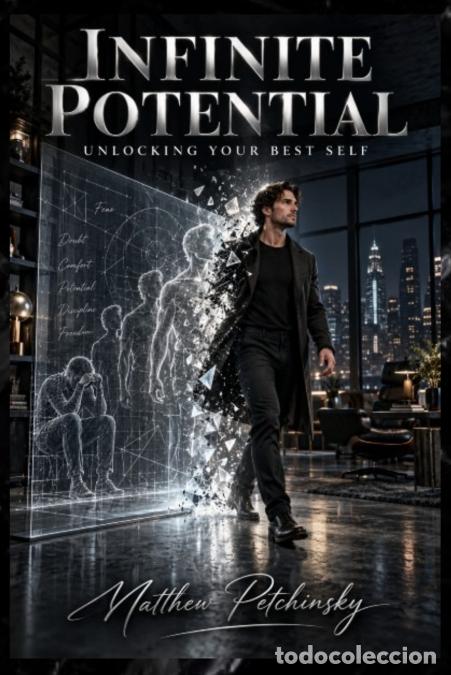 books: Infinite Potential - Unlocking Your Best Self - Matthew Petchinsky