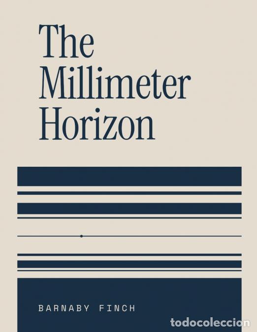 books: The Millimeter Horizon - Barnaby Finch