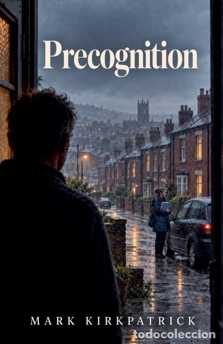 Libros: precognition - Mark Kirkpatrick - Foto 1