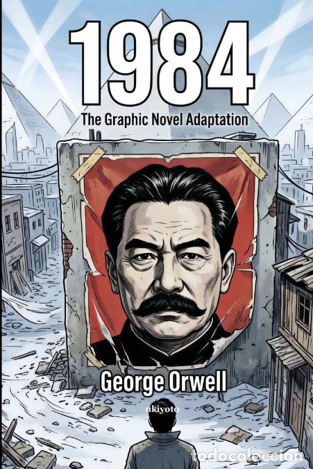 books: 1984 - The Graphic Novel - Timeless Classics - George Orwell