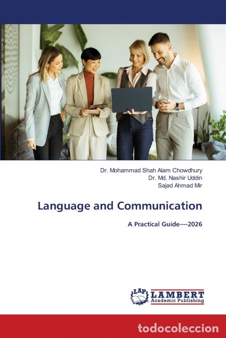 books: Language and Communication - Sajad Ahmad Mir,Dr. Mohammad Shah Alam Chowdhury,Dr. Md. Nashir Uddin