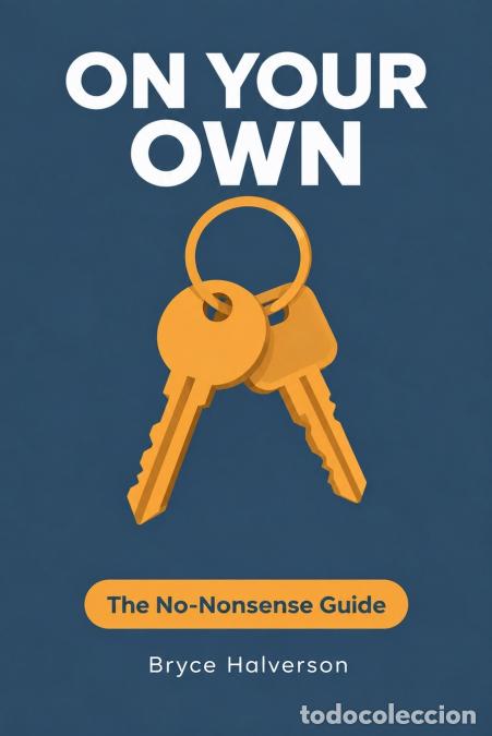 B&uuml;cher: On Your Own - Bryce Halverson