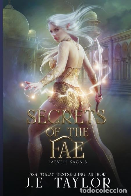 B&uuml;cher: Secrets of the Fae - J.E. Taylor