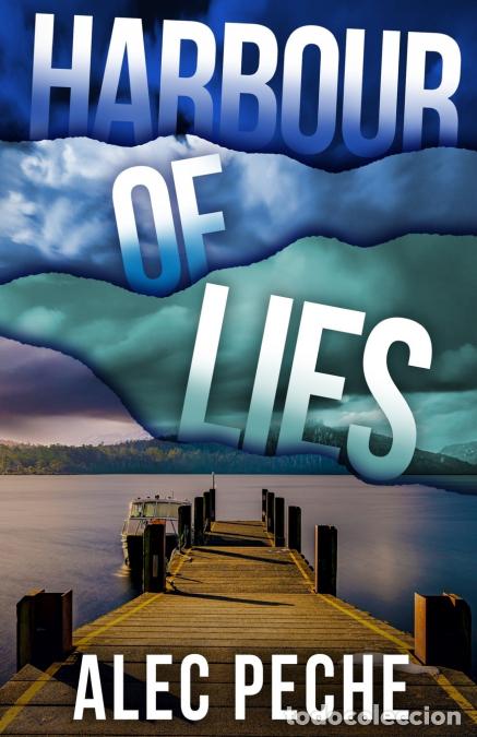 B&uuml;cher: Harbour Of Lies - Alec Peche
