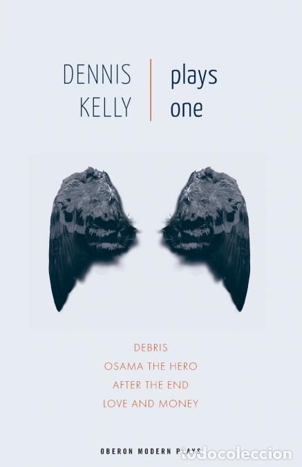 B&uuml;cher: Dennis Kelly - Plays One - Dennis Kelly
