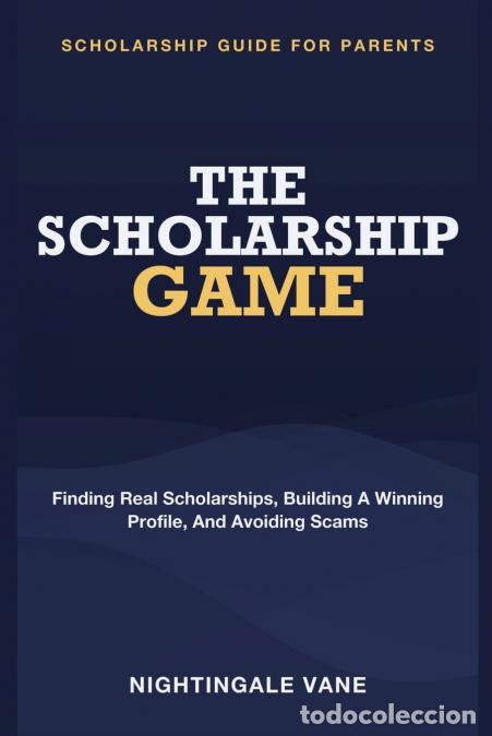Livros: The Scholarship Game - Nightingale Vane