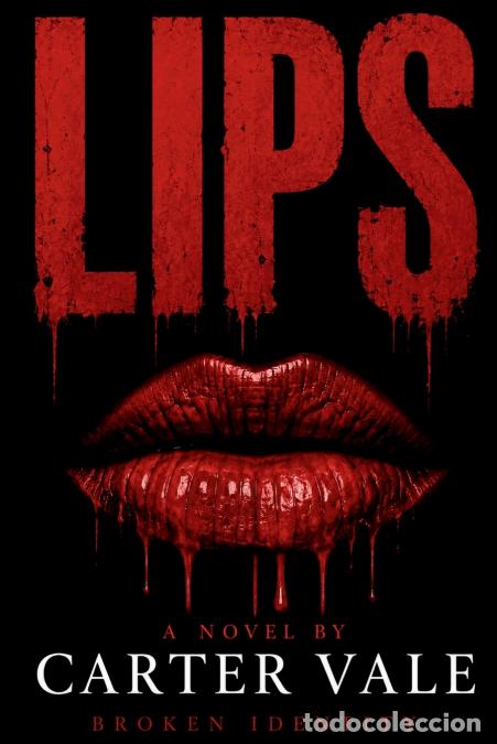 Livros: LIPS - Carter Vale