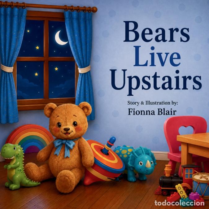 Livros: Bears Live Upstairs - Fionna Blair