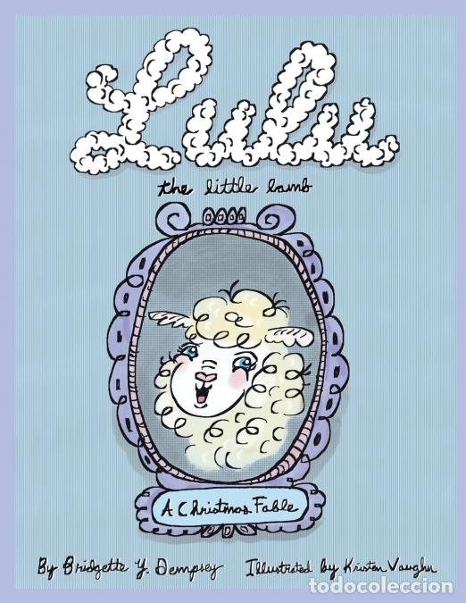 B&uuml;cher: Lulu the Little Lamb - A Christmas Fable - Bridgette Y Dempsey,Kristen Vaughn