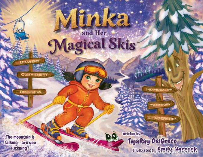 B&uuml;cher: Minka and Her Magical Skis - Emily Hercock,TajaRay DelGreco
